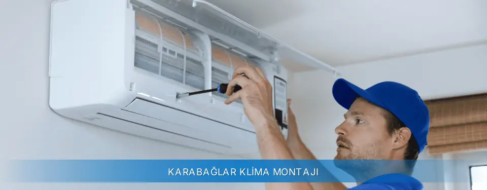 Karabağlar İlçemi Carrier Klima Montajı