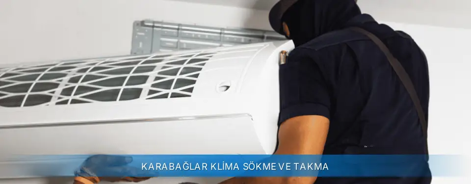 Karabağlar İlçemi Carrier Klima Sökme ve Takma